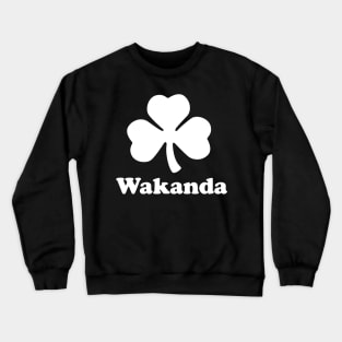 Wakanda St. Patrick's Day Crewneck Sweatshirt